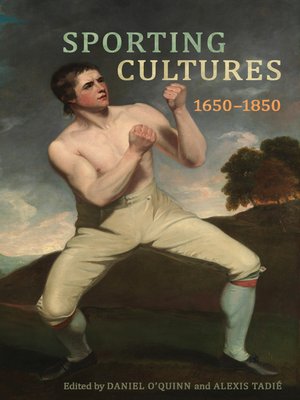 cover image of Sporting Cultures, 1650-1850